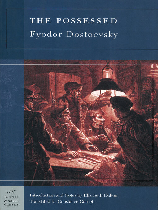 Title details for The Possessed (Barnes & Noble Classics Series) by Fyodor Dostoevsky - Wait list